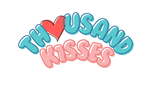 Thousand Kisses 